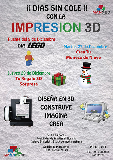 Campamentos Navidad 2016 de Impresión 3D, Taller 3D, Impresoras 3D, 3D, Actividades Extraescolares, Ocio, Niños, Jóvenes, Juguetes, Modelado 3D, Diseño 3D, Madrid, Madrid Noroeste, Curso, Boadilla del Monte, Majadahonda, Las Rozas, Taller de Modelado 3D, Talleres en Madrid de Impresion 3D, Taller de Modelado 3D en Boadilla del Monte, Taller de Modelado 3D en Las Rozas, Taller de Modelado 3D en Majadahonda, Tecnología 3D, Campamento impresion 3D, Introduccion a la impresion 3d, Tinkercad, Cursos, Impresion 3D, Fabrica de Impresion 3D, Fabrica de Juguetes, Servicios, Aprender, Diversión, Divertirse con 3D, Navidad, Taller de Navidad, Robotica, Taller, tresD, Cursos impresion 3D, Fabricacion Aditiva, Pequeños Creadores, Prusa, Cursos de Robotica educativa e impresion 3D, Robotica Educativa, Aprender Impresion 3D, Talleres a medida, Enseñanza, Educacion, Colegios, Nuevas Tecnologias, Formacion impresion 3D, Diseño Digital, Blender, FreeCad, Sculptris, Prototipo, Prototipado, Impresion 3D niños, Impresion 3d para niños, Cursos de Tinkercad, Autodesk Tinkercad, Comprar impresora 3D, Curso Modelado 3D, Curso Modelado 3D Tinkercad, peques, Campus Impresion 3D, 